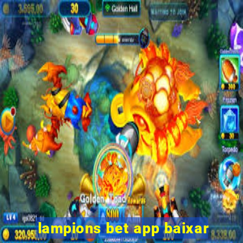 lampions bet app baixar